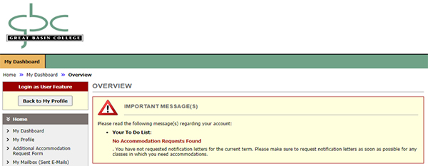 Graphic showing Dashboard, which will display “No Accommodation Requests Found.” message.